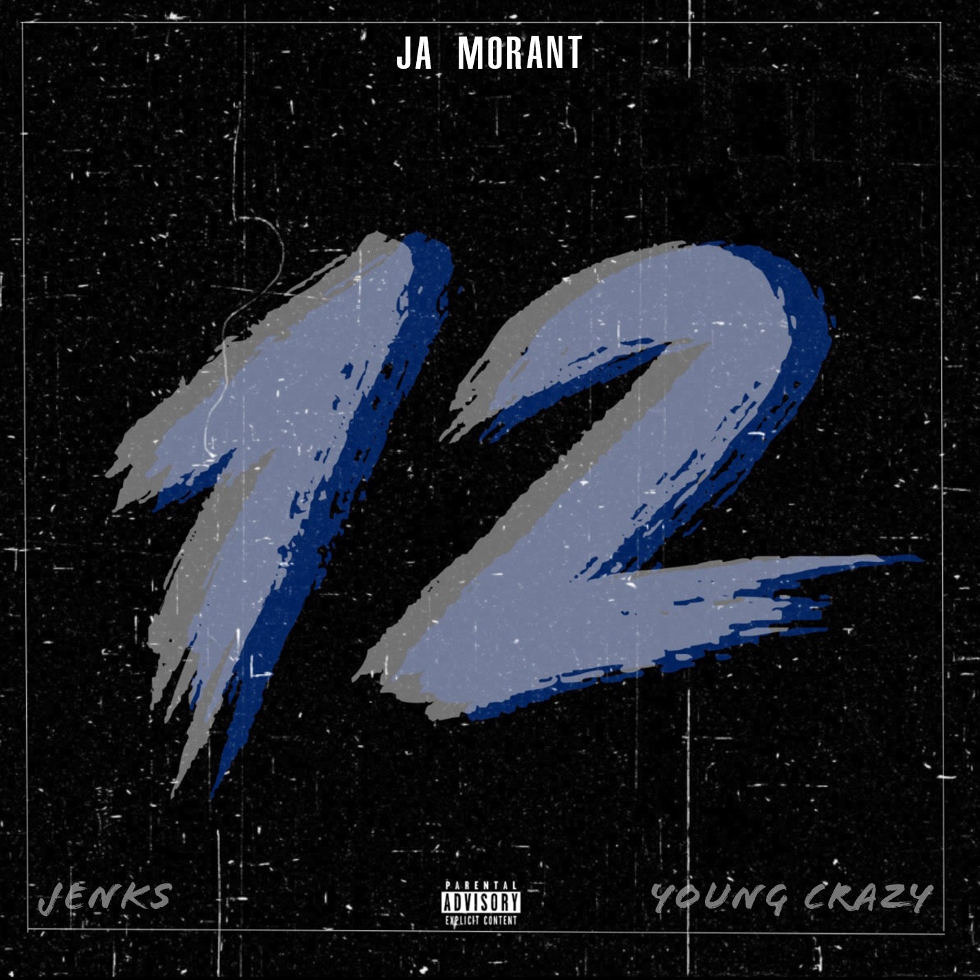 JA MORANT Feat. YOUNG CRAZY