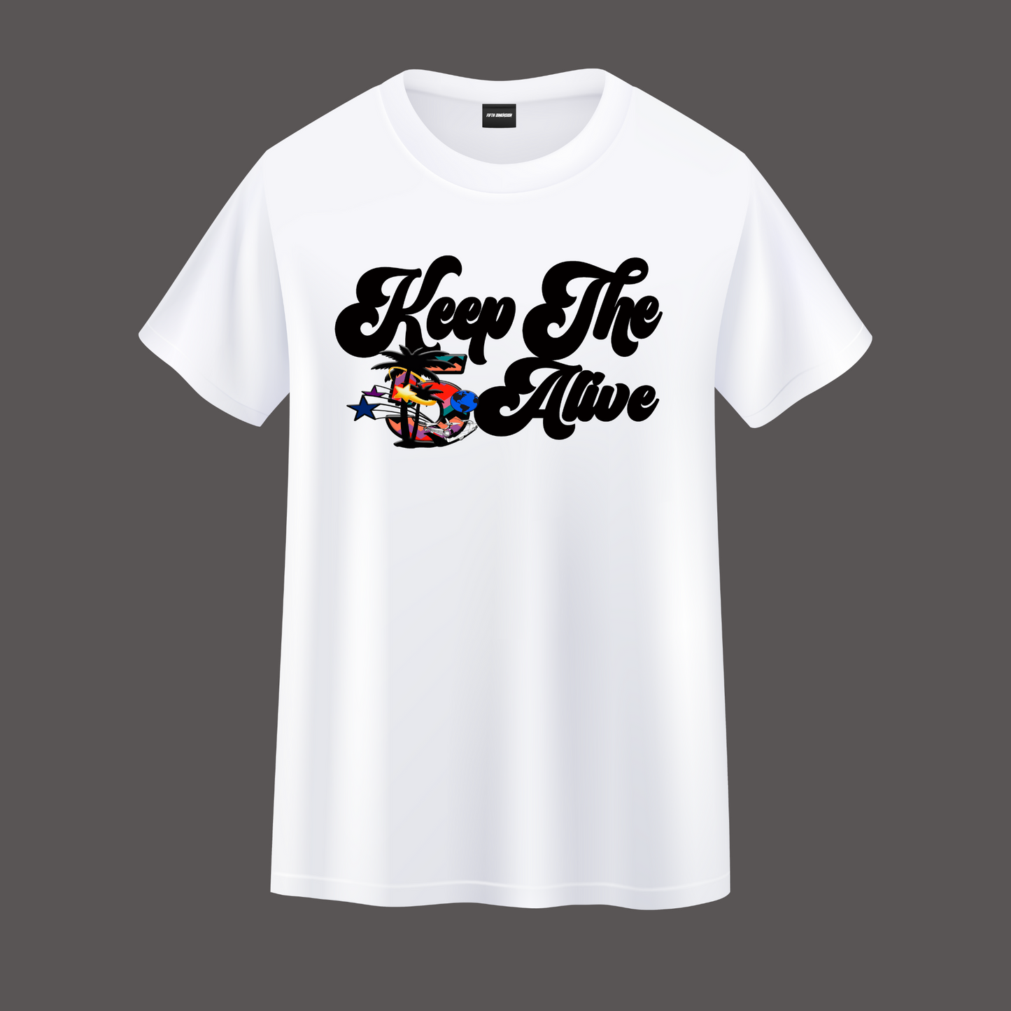 KEEP THE 5 ALIVE TEE